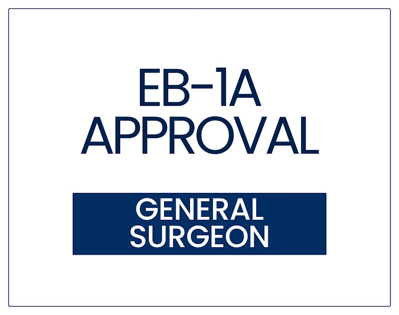 EB-1A Approval for a General Surgeon and HPB Surgery Specialist