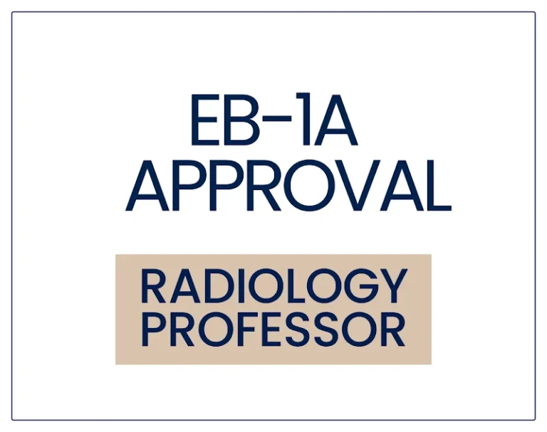 EB-1A Approval for a Radiology Professor and Breast Imaging Expert