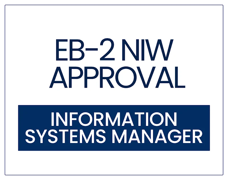EB-2 NIW Approval for an Information Systems Manager and AI Researcher