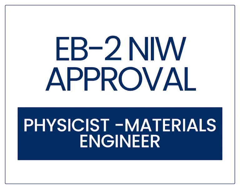EB-2 NIW Approval for a Physicist and Nanoscale Surface Science Expert