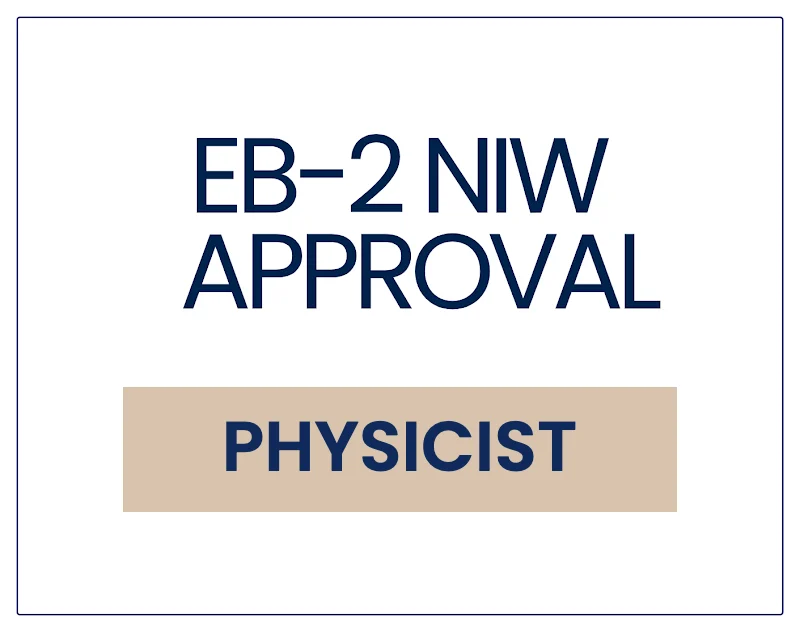 EB-2 NIW Approval for a Physicist Specializing in Graphene and Terahertz Technology