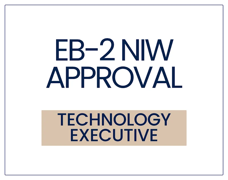 EB-2 NIW Approval for a Product Management and Digital Transformation Leader