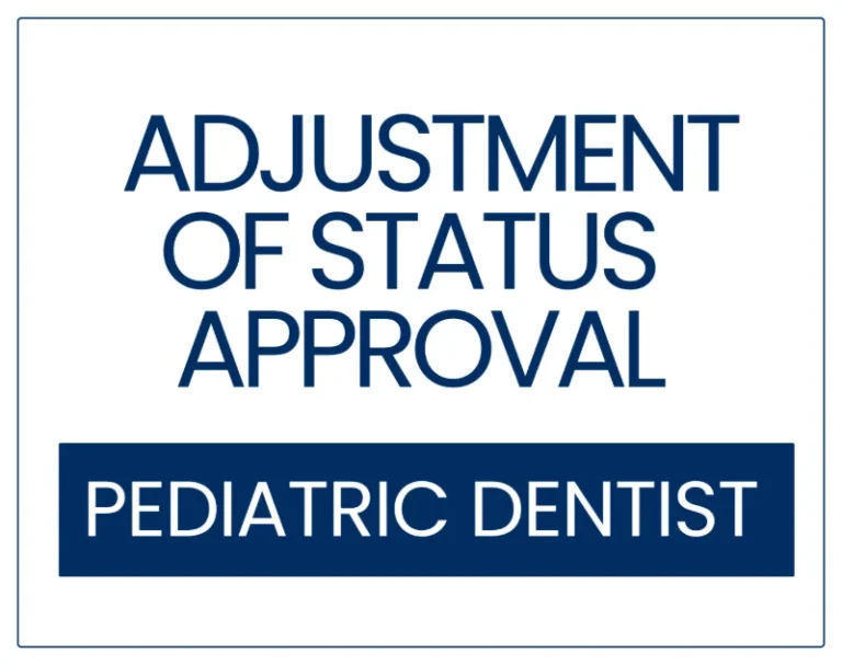 Adjustment of status approval card for an EB-2 NIW pediatric dentist and her family