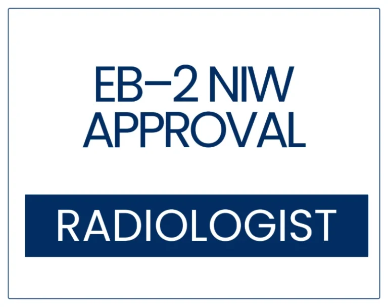 EB-2 NIW approval card for a musculoskeletal radiologist